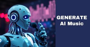 How to Generate AI Music