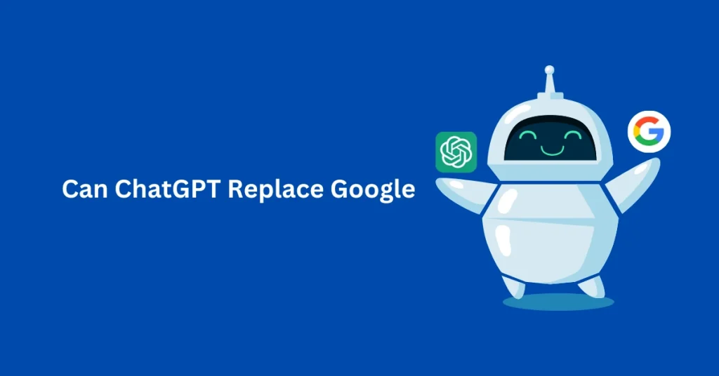 Can ChatGPT Replace Google