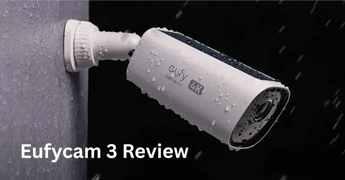 eufycam 3 review